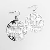 Calm Your Tits Its Christmas earrings in Silver