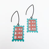 Blah Blah Blah Stamp earrings in Blue & Coral