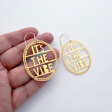 It's The Vibe earrings in Gold