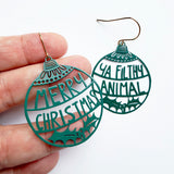 Merry Christmas Ya Filthy Animal earring in Spruce Green