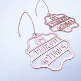 Midi I'm Tiiired Actually earrings in Rose Gold