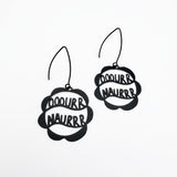 Ooourr Naurrr earrings in Black