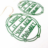 Shove It Margaret earrings in Green