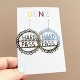 Hard Pass earrings in Silver