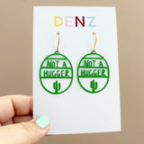 Not a Hugger earrings in Green