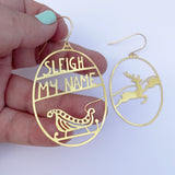 Sleigh My Name earrings in Gold